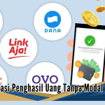 Daftar Aplikasi Penghasil Uang  Tanpa Modal, Dapatkan Bonus