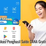 Yuk Cek  Aplikasi Penghasil Saldo DANA Gratis , Anti Ribet